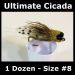DRY Cicada  -1 dozen